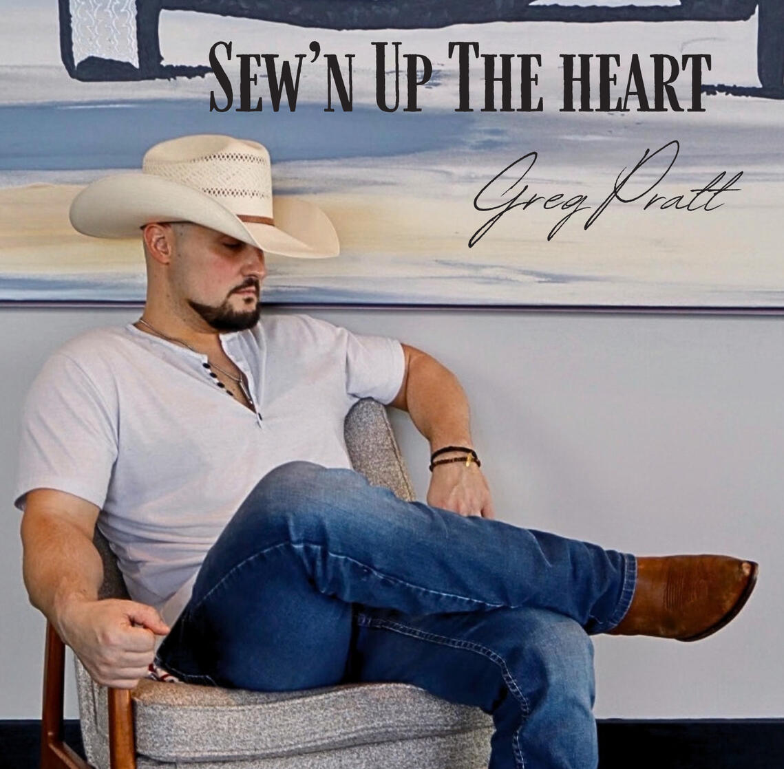 Greg Pratt | Sew'n Up The Heart EP Greg Pratt | Sew'n Up The Heart EP